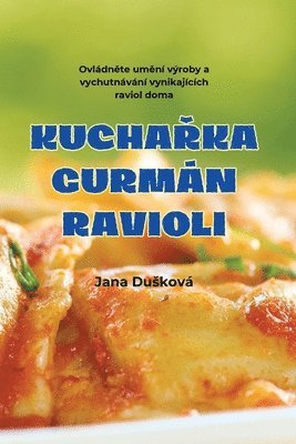 bokomslag Kucha?ka Gurmán Ravioli