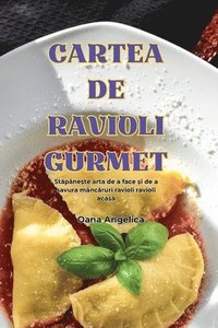 bokomslag Cartea de Ravioli Gurmet
