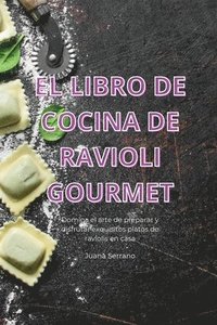bokomslag El Libro de Cocina de Ravioli Gourmet