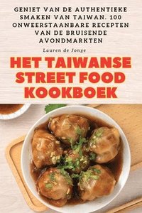 bokomslag Het Taiwanse Street Food Kookboek