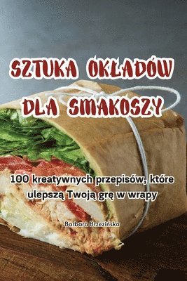 bokomslag Sztuka Okladw Dla Smakoszy