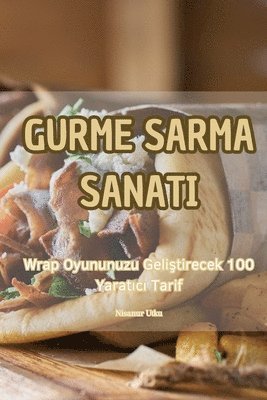 Nisanur Utku - Gurme Sarma Sanati, Häftad