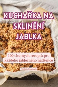 bokomslag Kucha&#344;ka Na Sklin&#282;n Jablka