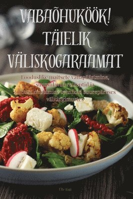 bokomslag Vabahukk! Tielik Vliskogaraamat