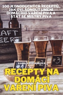 Recepty Na Domc Va&#344;en Piva 1