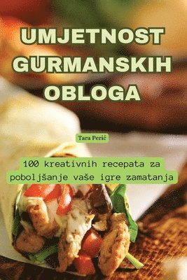 bokomslag Umjetnost Gurmanskih Obloga