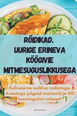 bokomslag Rõidikad. Uurige Erineva Köögivie Mitmesuguslikkusega