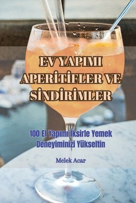 Ev Yapimi Aper&#304;t&#304;fler Ve S&#304;nd&#304;r&#304;mler 1