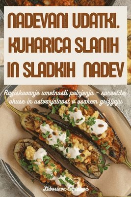Irena Martínková, Irena Martínková - PlnĚné Rozkousky. KuchaŘka Slaných a Sladkých Náplní, Häftad