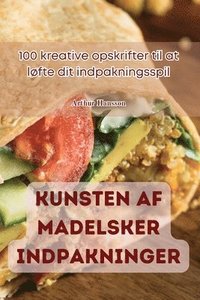 bokomslag Kunsten AF Madelsker Indpakninger