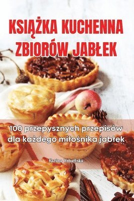 bokomslag Ksi??ka Kuchenna Zbiorów Jablek