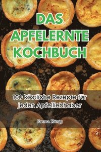 bokomslag Das Apfelernte Kochbuch