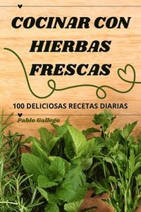 bokomslag Cocinar Con Hierbas Frescas