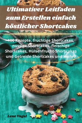 Ultimativer Leitfaden zum Erstellen einfach kstlicher Shortcakes 1