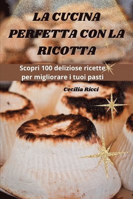 bokomslag La Cucina Perfetta Con La Ricotta