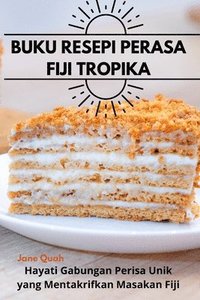 bokomslag Buku Resepi Perasa Fiji Tropika