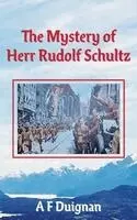 Mystery of Herr Rudolf Schultz