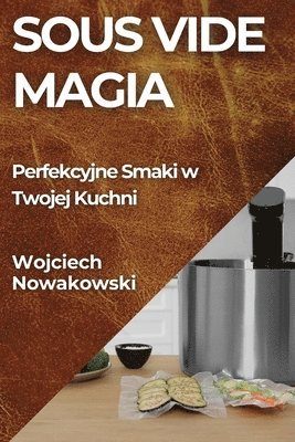 bokomslag Sous Vide Magia