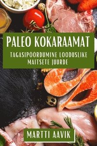 bokomslag Paleo Kokaraamat