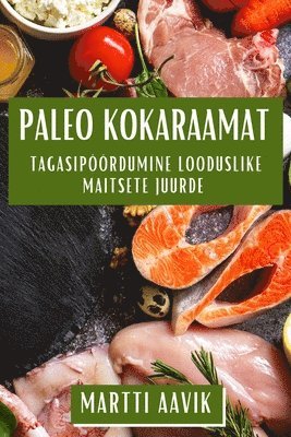 bokomslag Paleo Kokaraamat