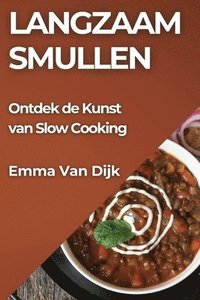 bokomslag Langzaam Smullen