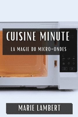 Marie Lambert - Cuisine Minute, Häftad