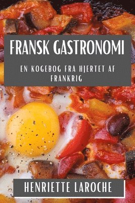 Fransk Gastronomi 1