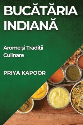 bokomslag Buc&#259;t&#259;ria Indian&#259;