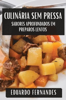bokomslag Culinária sem Pressa