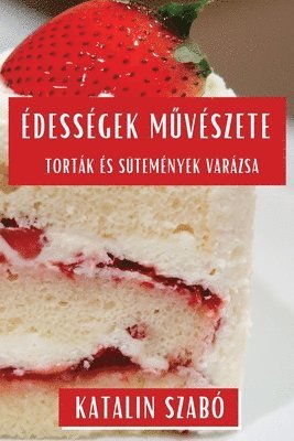 bokomslag dessgek M&#369;vszete