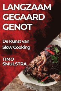 bokomslag Langzaam Gegaard Genot