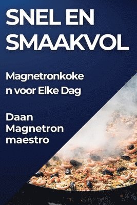 bokomslag Snel en Smaakvol