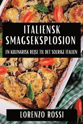 Italiensk Smagseksplosion 1