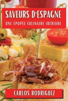 bokomslag Saveurs d'Espagne