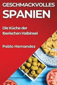 bokomslag Geschmackvolles Spanien