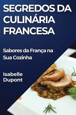 Segredos da Culinria Francesa 1