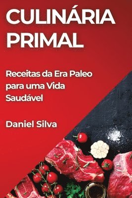 Daniel Silva - Culinária Primal, Häftad