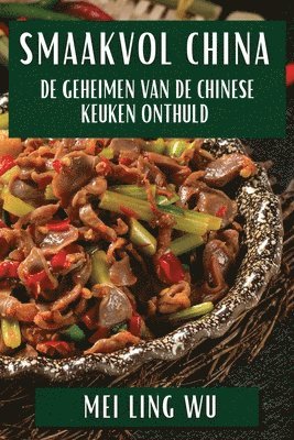 bokomslag Smaakvol China