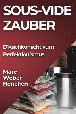 Sous-Vide Zauber 1