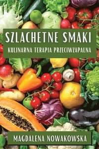 bokomslag Szlachetne Smaki