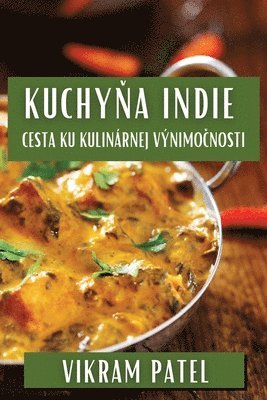 Vikram Patel - Kuchyňa Indie, Häftad