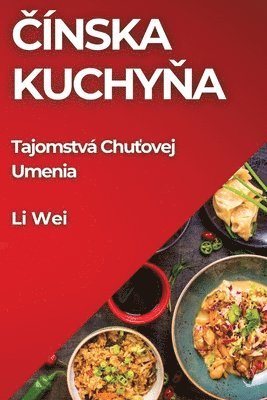 Li Wei - Čínska Kuchyňa, Häftad