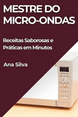 bokomslag Mestre do Micro-ondas