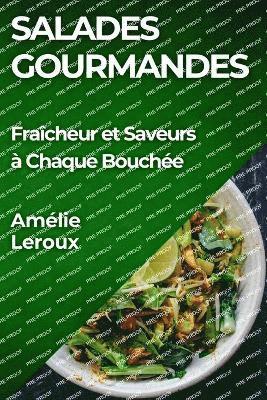 Salades Gourmandes 1