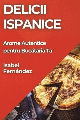 bokomslag Delicii Ispanice