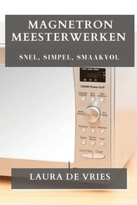 bokomslag Magnetron Meesterwerken