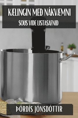 þÓrdís Jónsdóttir, Þórdís, Jónsdóttir - Kælingin með Nákvæmni, Häftad