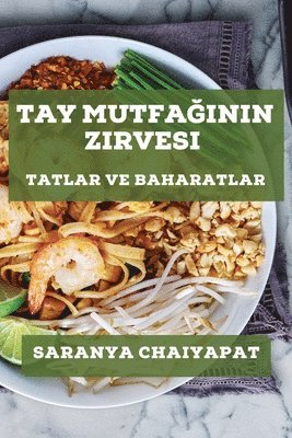 bokomslag Tay Mutfa&#287;&#305;n&#305;n Zirvesi