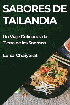Luisa Chaiyarat - Sabores de Tailandia, Häftad
