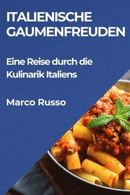 bokomslag Italienische Gaumenfreuden